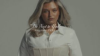 Die Next To You