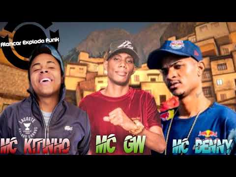 MC Kitinho MC GW e MC Denny - Bota a Palma da Mão no Chão ( DJ Wallace NK ) /Alencar\