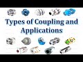 Types Of Coupling And Applications Machine Component Mechanical Engineering