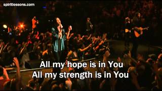 All My Hope - Hillsong Live (With Lyrics)