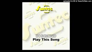 Digimind - Play This Song (Original Mix)