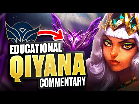 EDUCATIONAL QIYANA COMMENTARY! (I EXPLAIN EVERYTHING)