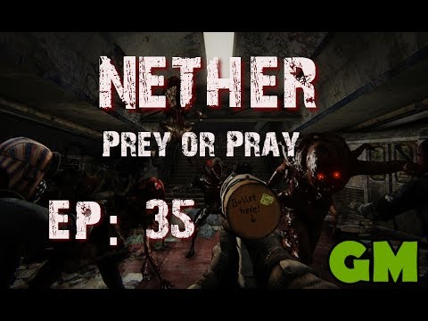 Nether Prey or Pray - Ep:35 Safe Zone Death