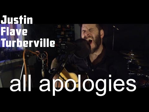 Justin Flave Turberville - All Apologies