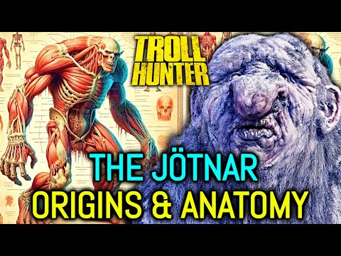 The Jötnar Anatomy (Trollhunter) Explored - Are They Immortal? Their Origins? What's Their Purpose?