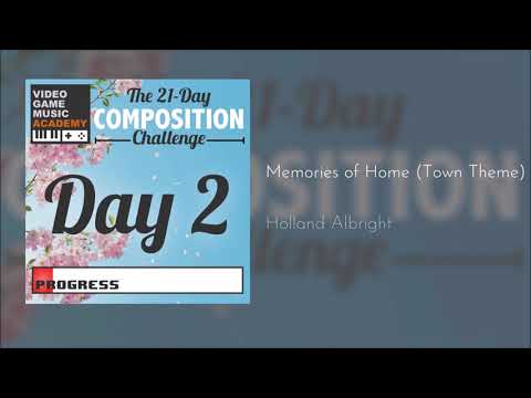 Memories of Home (Town Theme) - 21 Days of VGM Spring 2020: Day 2