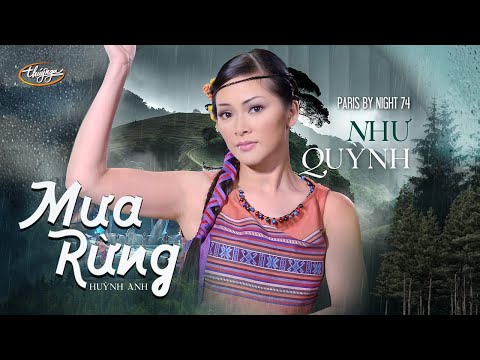 PBN 74 | Như Quỳnh - Mưa Rừng