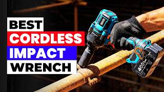 Best Cordless Impact Wrench in 2026 – Ultimate Buyer’s Guide