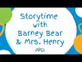 ABCs And 123s Storytime With Barney Bear And Mrs Henry