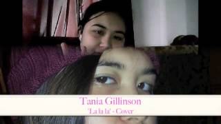 Naughty boy ft Sam smith's 'La la la' Cover by Tania Gillinson