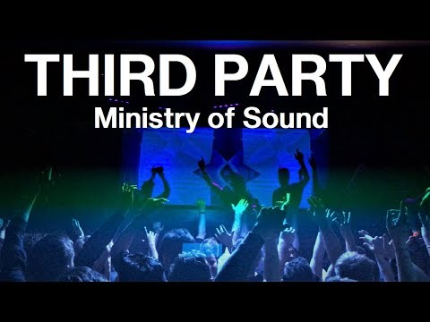 THIRD PARTY live at Ministry of Sound LONDON 2019