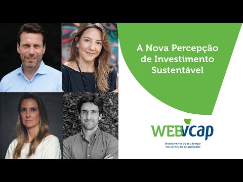 A Nova Percepção de Investimento Sustentável