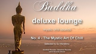 Buddha Deluxe Lounge - No.4 The Mystic Art Of Chill, HD, 2014, mystic buddha bar sounds