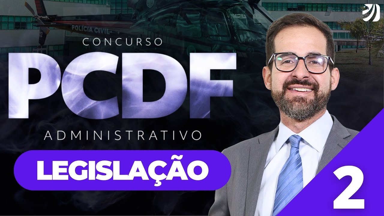 Aula 2: Legislação - Lei nº 4.878/1965 - CONCURSO PCDF ADMINISTRATIVO