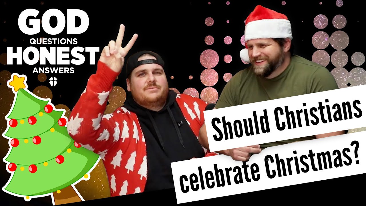 Should Christians celebrate Christmas?