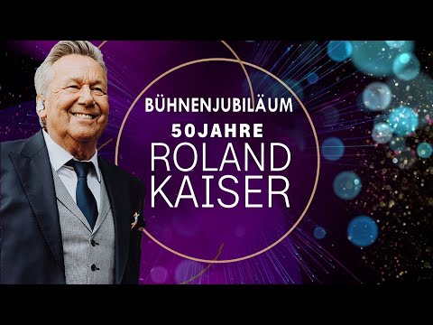 ROLAND KAISER 50 JAHRE ✿◕‿◕✿ DAS SCHLAGERJUBILÄUM DES JAHRES 2024 ✿◕‿◕✿ GANZE SENDUNG HIT AUF HIT