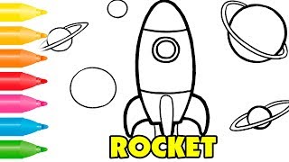 Rocket Coloring Pages | Step by Step Coloring for kids