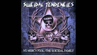 Suicidal Tendencies - No Mercy Fool!