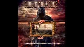 Subliminal Code-Another Day (Passing by remix from Nano Infect)