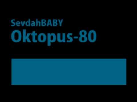 SevdahBABY - Oktopus-80