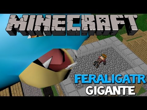 FERALIGATR GIGANTE - PIXELMON #5 ( Minecraft )