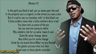 Master P - I Miss My Homies ft. Pimp-C, Silkk The Shocker, Mo B. Dick, O&#39;Dell, Sons of Funk (Lyrics)