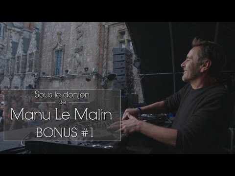 [BONUS#1] Sous le donjon de Manu Le Malin - Laurent Garnier