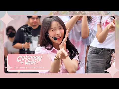 [Fancam] 250626 BNK48 (Hoop Focus) - Colorcon Wink @ Colorcon Wink Busking & Random Play Dance Party