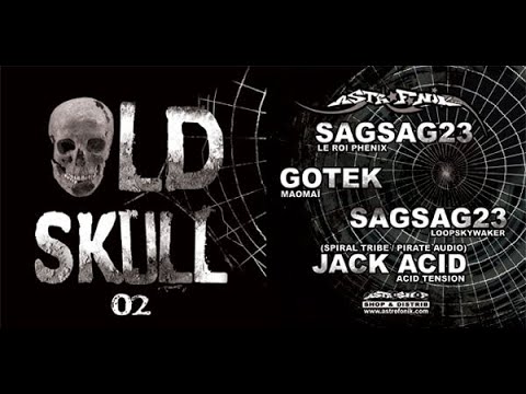 GOTEK, SAGSAG23, JACK ACID - OLD SKULL 02