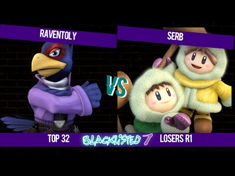 Blacklisted 7 Top 32 LR1 - Raventoly (Falco) vs Serb (Ice Climbers)