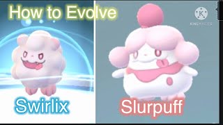 How to evolve Swirlix into Slurpuff io Pokemon go