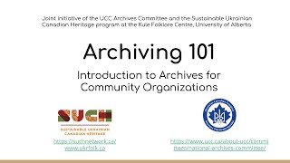 Archiving 101: Introduction to Archives for Community Organizations