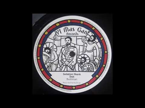Bushman & King Simeon - Isolation Skank (12" Yi Mas Gan Records 2021)