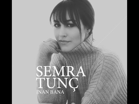 Semra Tunç - Bir Nefes Aşk I Official Music Video - İnan Bana © 2017 Kalan Müzik