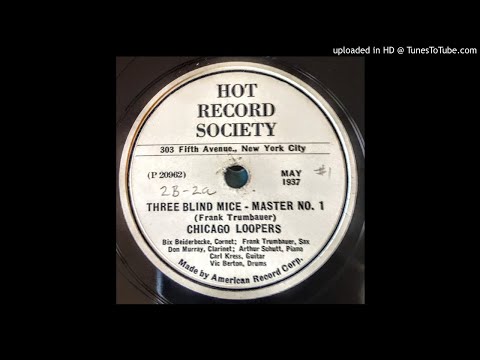 Chicago Loopers - Three Blind Mice Master No 1 - Hot Record Society