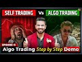 Algo Trading Step By Step Algorooms Software Demo Autopilot Option Trading In Share Market