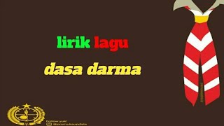 Download lagu Lirik lagu dasa darma - Lirik lagu mp3