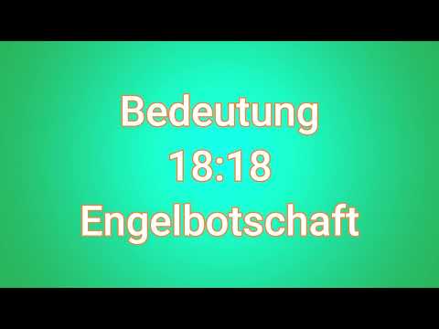 Kennst du die wahre Bedeutung von 1818 ? Engelbotschaft