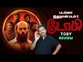 Toby New Tamil Dubbed Movie Review | படம்னா இதுதான் படம் | Filmi craft