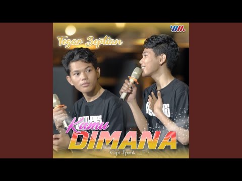 Kamu Dimana (feat. De Java Project)