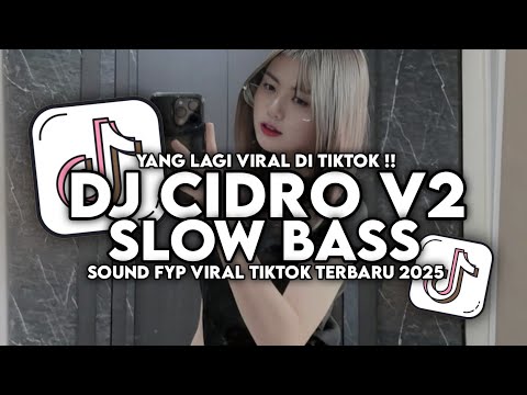 DJ CIDRO 2 - PANAS PANASE SRENGENGE KUI SLOW BASS VIRAL TIKTOK DJ TERBARU 2025