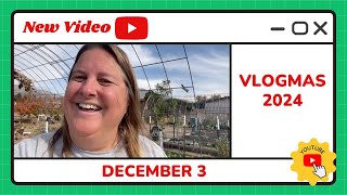 Happy Vlogmas Day #3 - Community Garden & Christmas Gift on its way!
