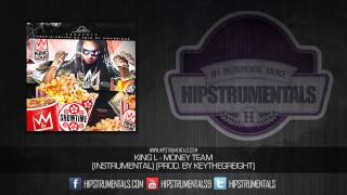 King L - Money Team [Instrumental] (Prod. By KeyTheGreight) + DOWNLOAD LINK