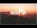 Move On • Mike Posner | Vietsub + Lyrics Move On • Mike Posner | Vietsub + Lyrics