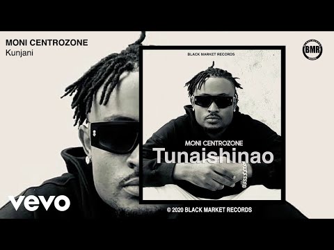 Moni Centrozone - Kunjani (Official Audio)