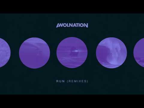 AWOLNATION - Run (Kill The Noise Remix)