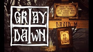 Gray Dawn: Реліз відбувся