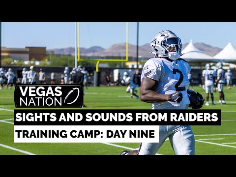Sights & Sounds Raiders Training Camp Day 9