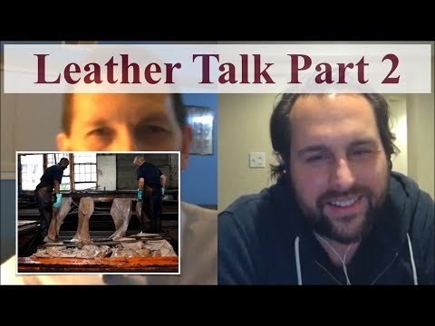 Leather Talk with Phil from Horween/Ashland Part 2