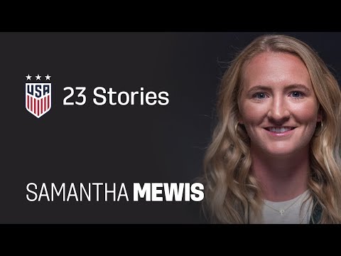 ONE NATION. ONE TEAM. 23 Stories: Sam Mewis